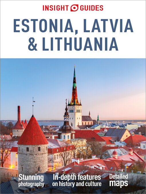 Title details for Insight Guides Estonia, Latvia & Lithuania by Insight Guides - Available